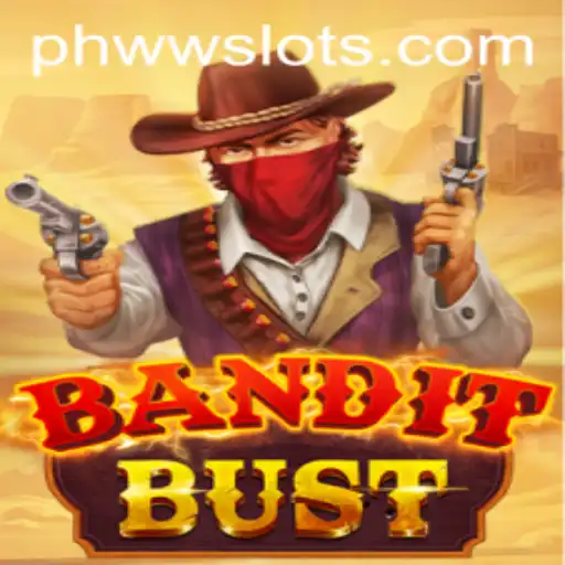 The Ultimate Guide to BanditBust: Unveiling the Exciting World of PHWW