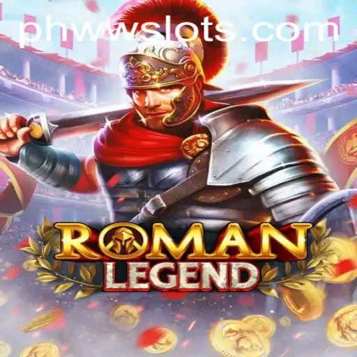 Discover the Thrill of RomanLegend: A Gaming Odyssey